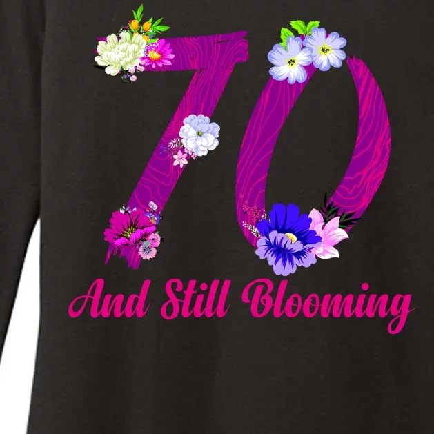 Still Blooming 70th Birthday Flowers Womens CVC Long Sleeve Shirt