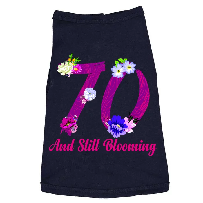 Still Blooming 70th Birthday Flowers Doggie Tank