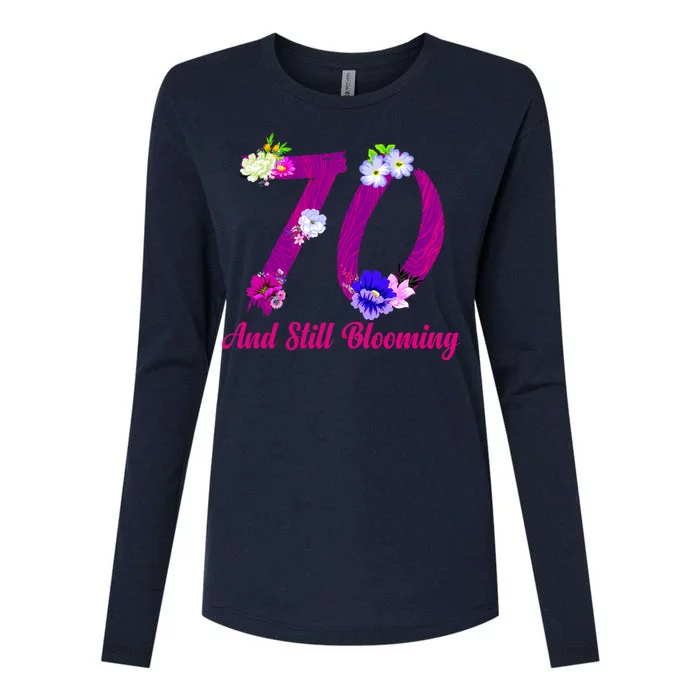 Still Blooming 70th Birthday Flowers Womens Cotton Relaxed Long Sleeve T-Shirt