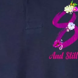 Still Blooming 80th Birthday Flowers Softstyle Adult Sport Polo