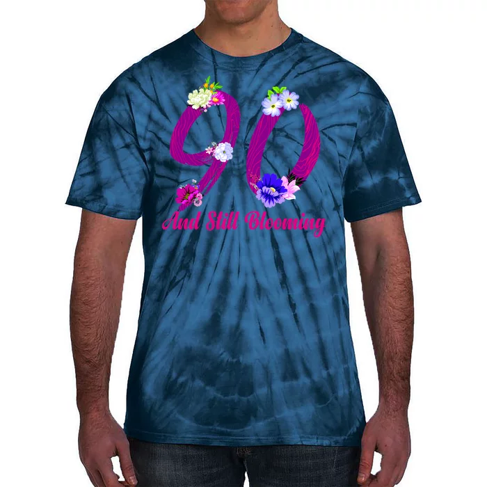 Still Blooming 90th Birthday Flowers Tie-Dye T-Shirt