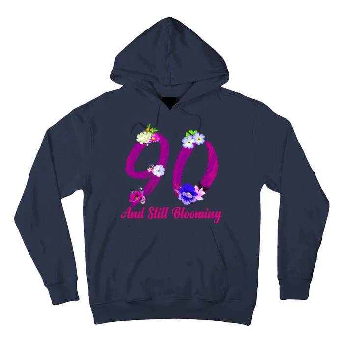 Still Blooming 90th Birthday Flowers Tall Hoodie