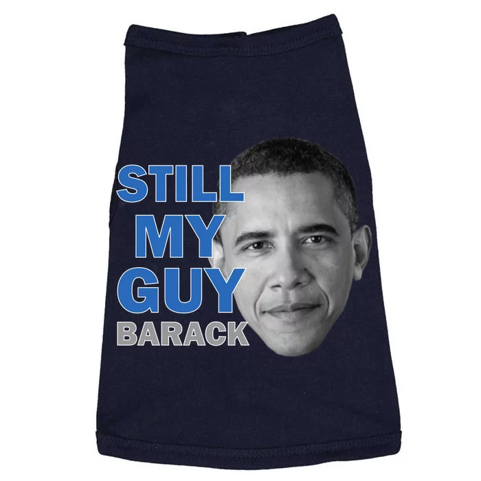 Still My Guy Barack Obama Doggie Tank