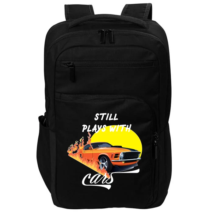 Still Plays With Cars Matching Family Impact Tech Backpack