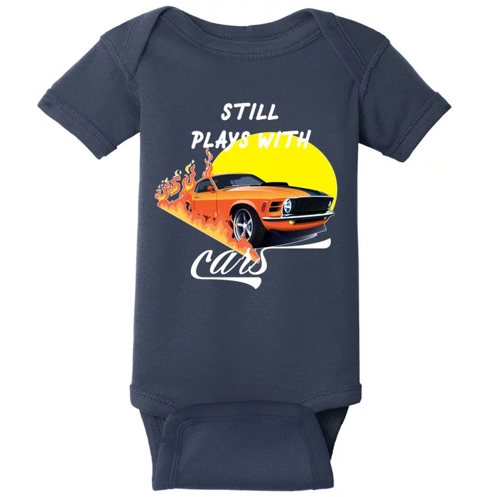 Still Plays With Cars Matching Family Baby Bodysuit