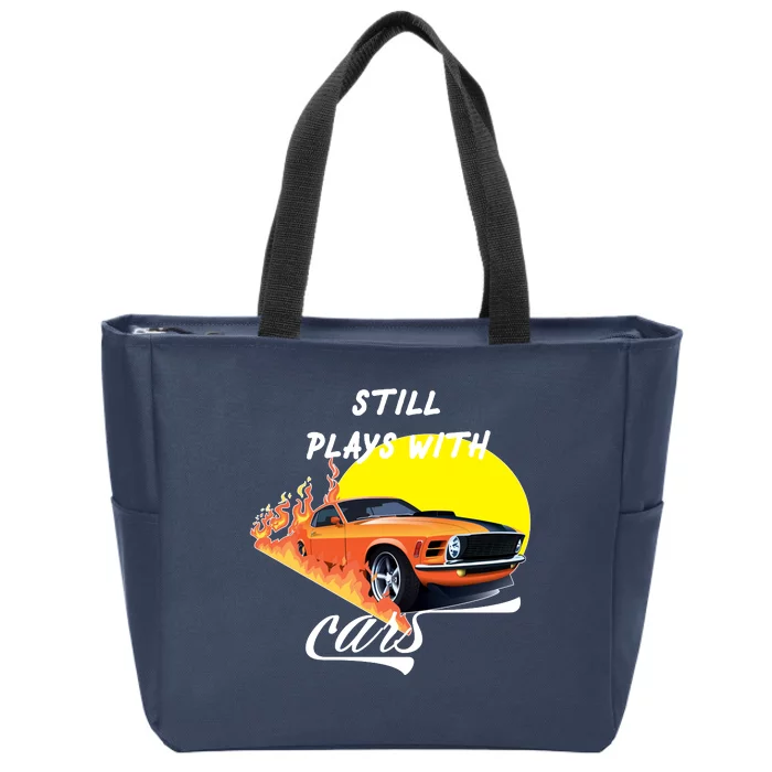 Still Plays With Cars Matching Family Zip Tote Bag