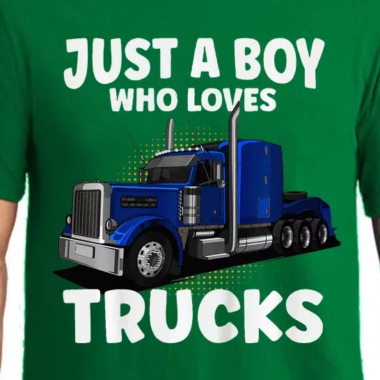 Semi Truck Just A Who Loves Trucks Cool Truck Pajama Set