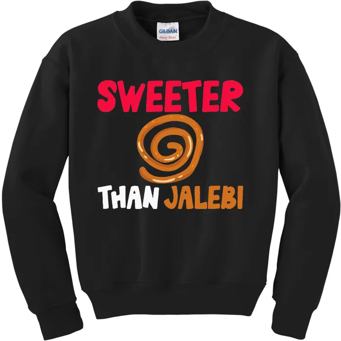 Sweeter Than Jalebi Desi Bollywood Sarcastic Funny Meme Kids Sweatshirt