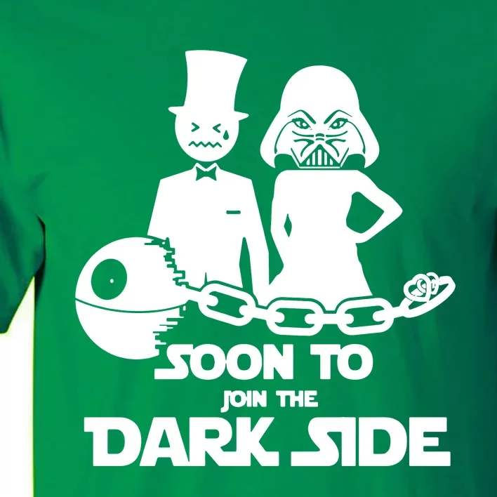 Soon To Join The Dark Side Tall T-Shirt