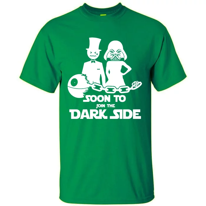 Soon To Join The Dark Side Tall T-Shirt