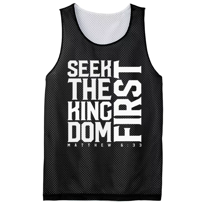 Seek The Kingdom First Matthew 633 Mesh Reversible Basketball Jersey Tank