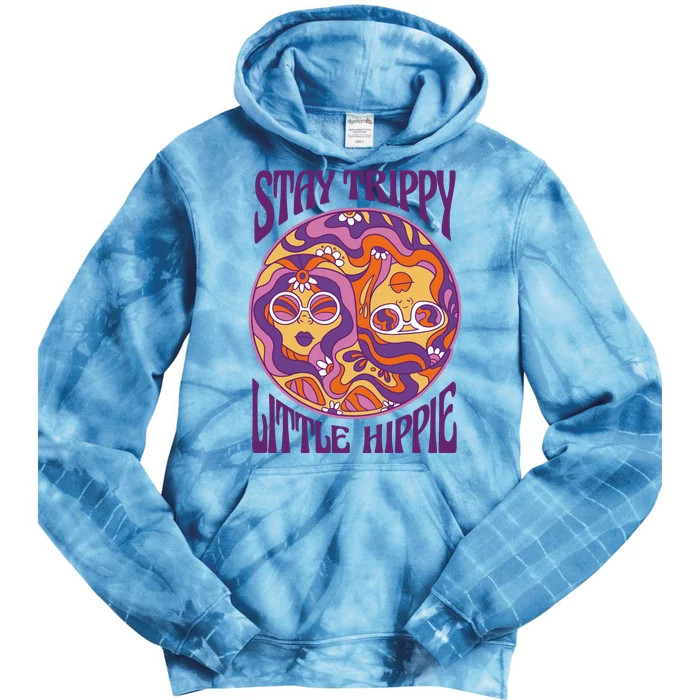 Stay Trippy Little Hippie Retro 60s Tie Dye Hoodie