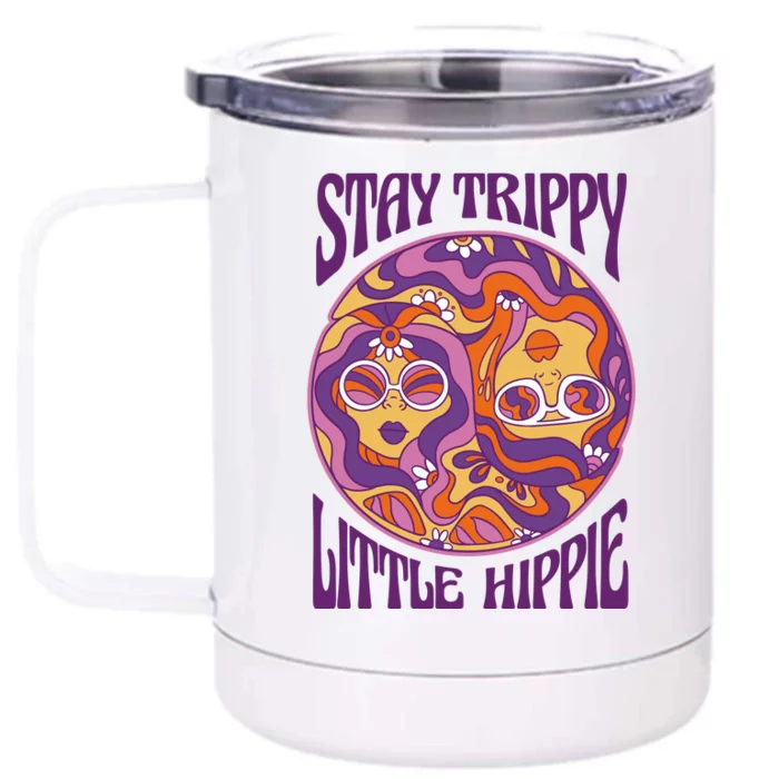 Stay Trippy Little Hippie Retro 60s Front & Back 12oz Stainless Steel Tumbler Cup