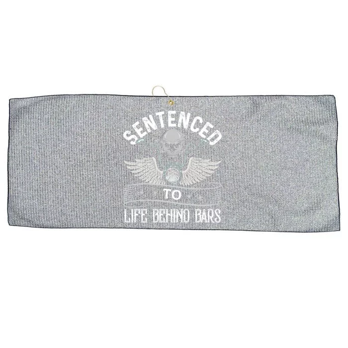 Sentenced To Life Behind Bars Funny Biker Cool Gift Large Microfiber Waffle Golf Towel