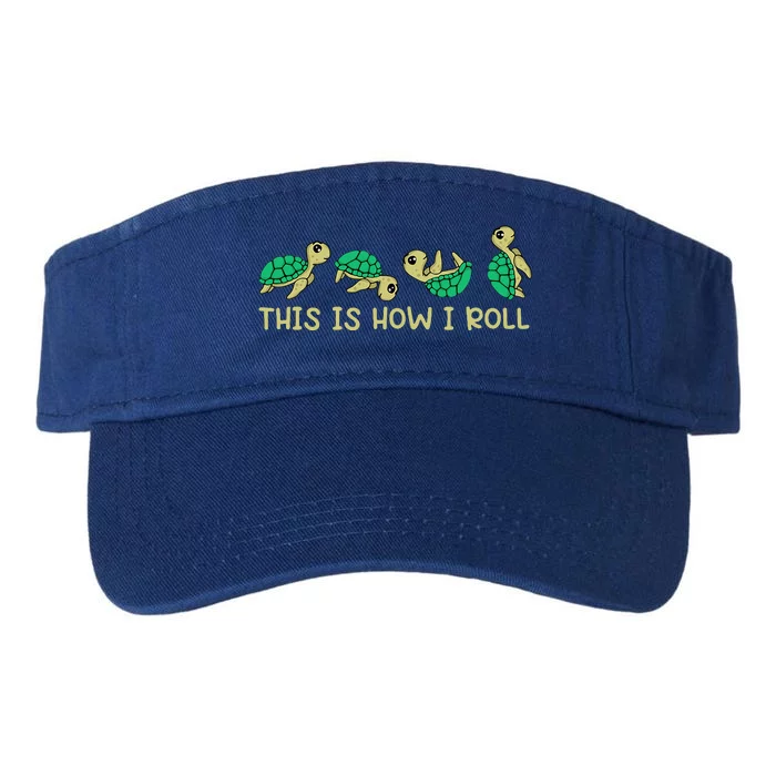 Sea Turtle Lover This Is How I Roll Turtle Valucap Bio-Washed Visor