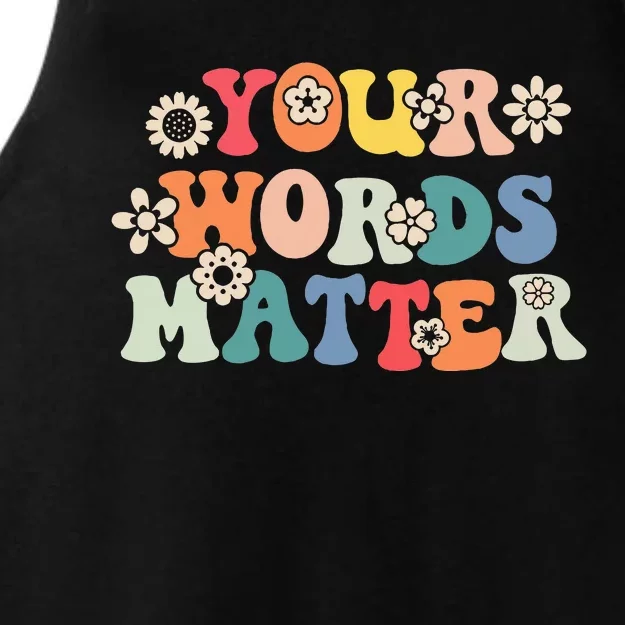 Speech Therapy Language Pathologist Slp Your Words Matter Ladies Tri-Blend Wicking Tank