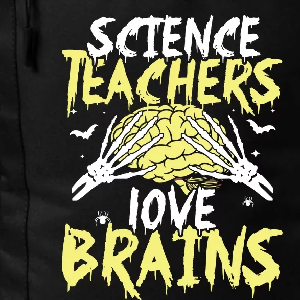 Science Teachers Love Brains Funny Halloween Teacher Daily Commute Backpack