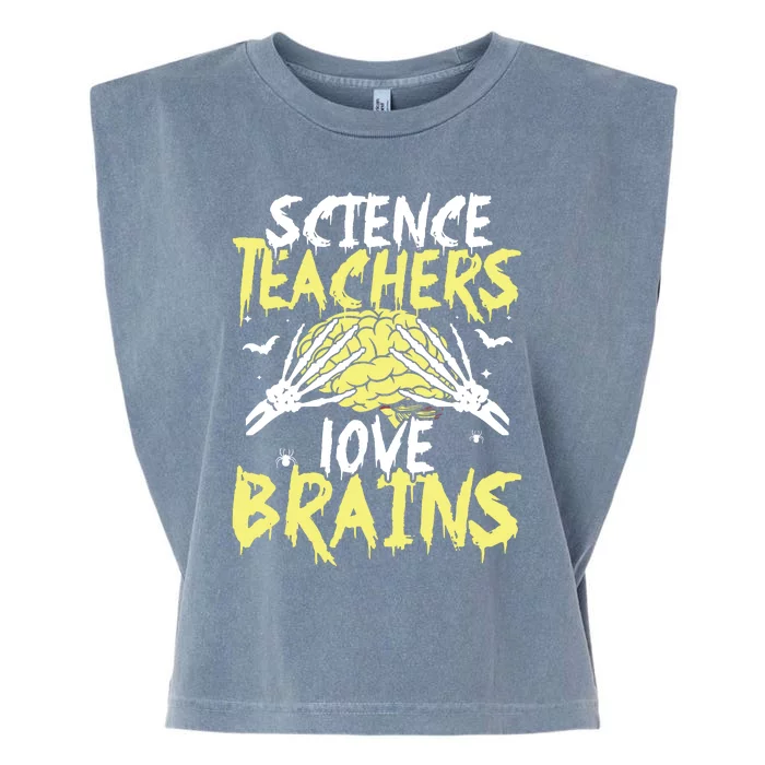 Science Teachers Love Brains Funny Halloween Teacher Garment-Dyed Women's Muscle Tee