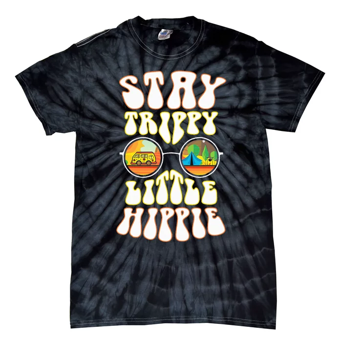 Stay Trippy Little Hippie Hippies Vintage Retro Hippy Gift Tie-Dye T-Shirt