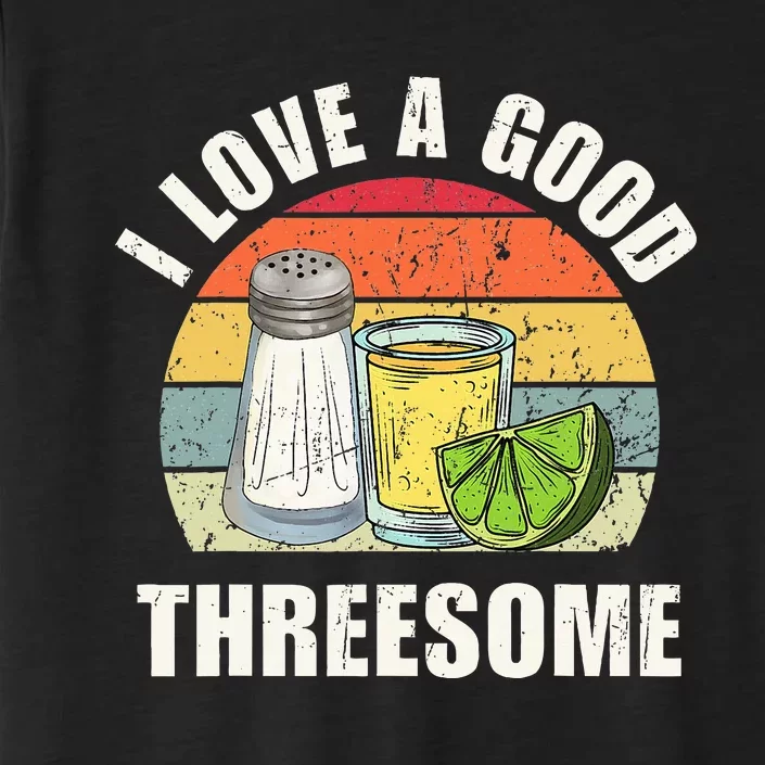 Salt Tequila Lime Love A Good Threesome Humor Bartender ChromaSoft Performance T-Shirt