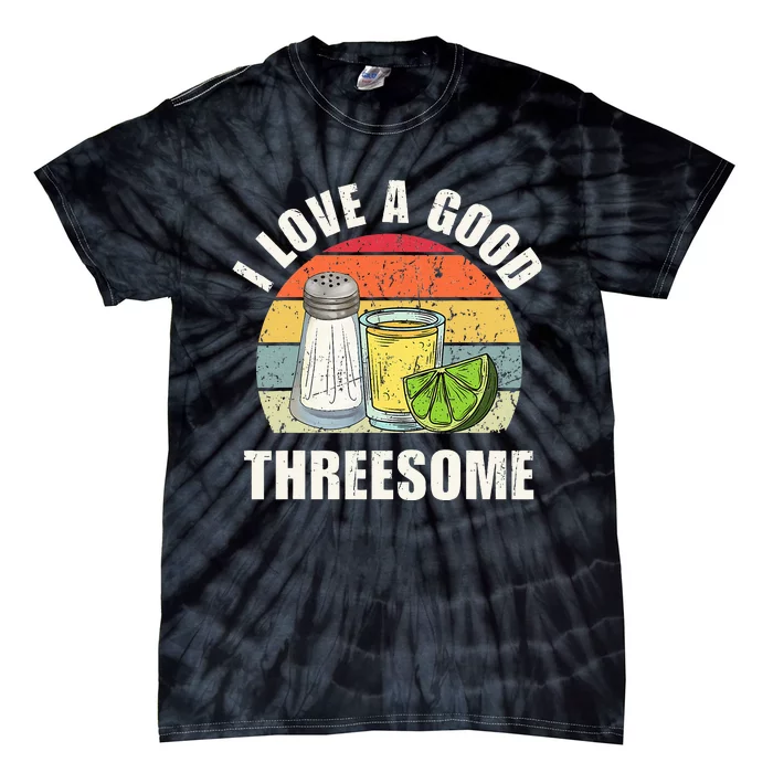 Salt Tequila Lime Love A Good Threesome Humor Bartender Tie-Dye T-Shirt