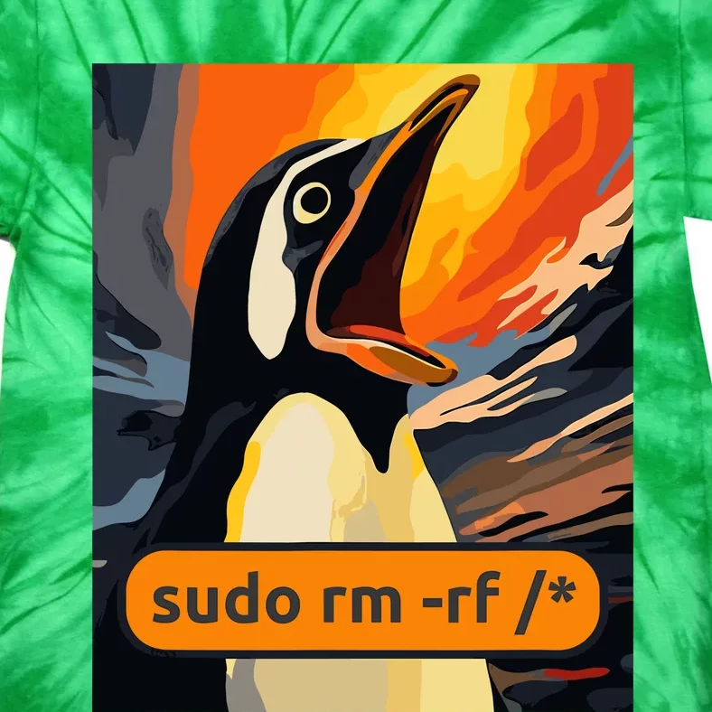 Screaming Tux Linux Sudo Rm Rf Tie-Dye T-Shirt