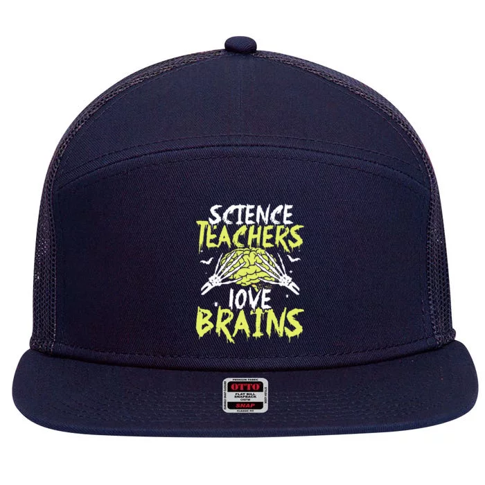 Science Teachers Love Brains Funny Halloween Teacher 7 Panel Mesh Trucker Snapback Hat