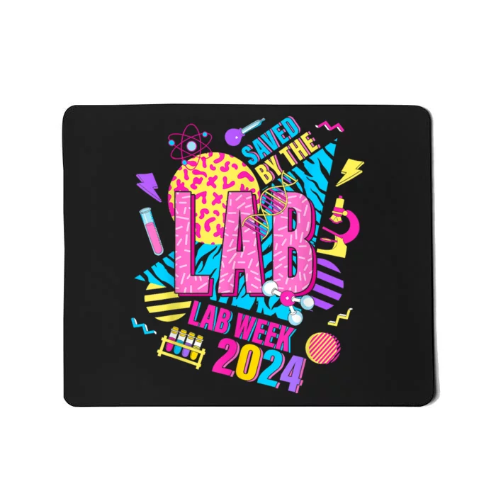 Saved The Lab Retro Lab Week 2024 Medical Lab Science Mousepad