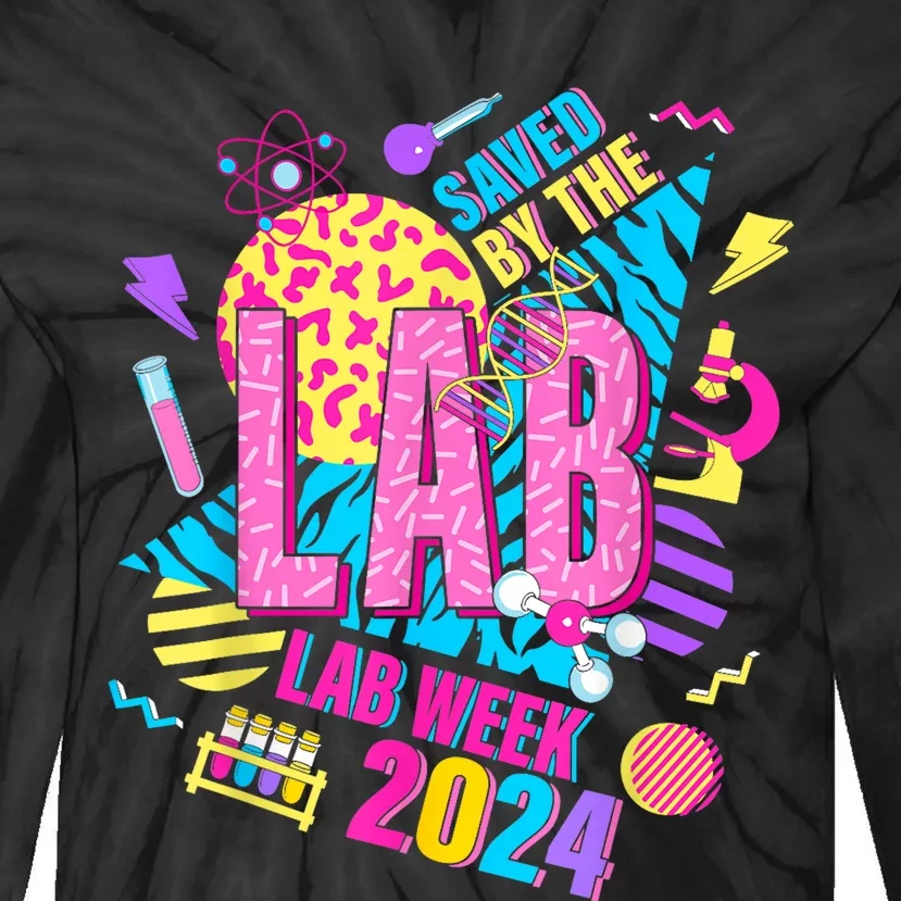 Saved The Lab Retro Lab Week 2024 Medical Lab Science Tie-Dye Long Sleeve Shirt