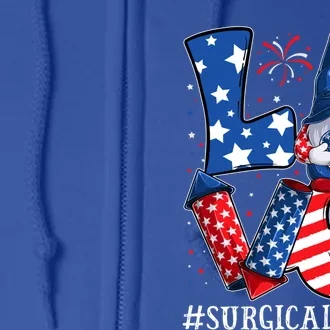 Surgical Tech Love 4th Of July Gnome Usa Patriotic Great Gift Full Zip Hoodie