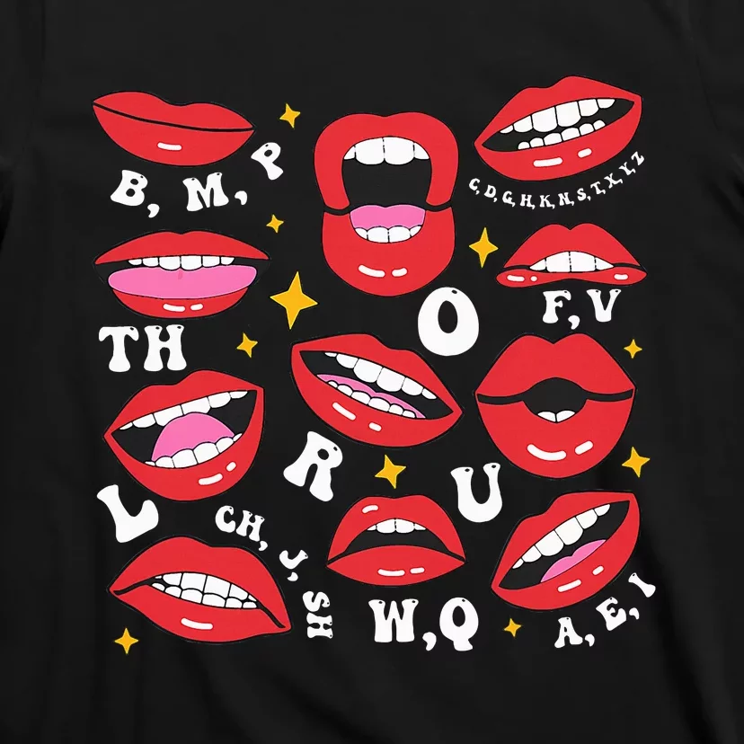 Speech Therapist Lips Mouth Language Pathologist Teacher SLP T-Shirt