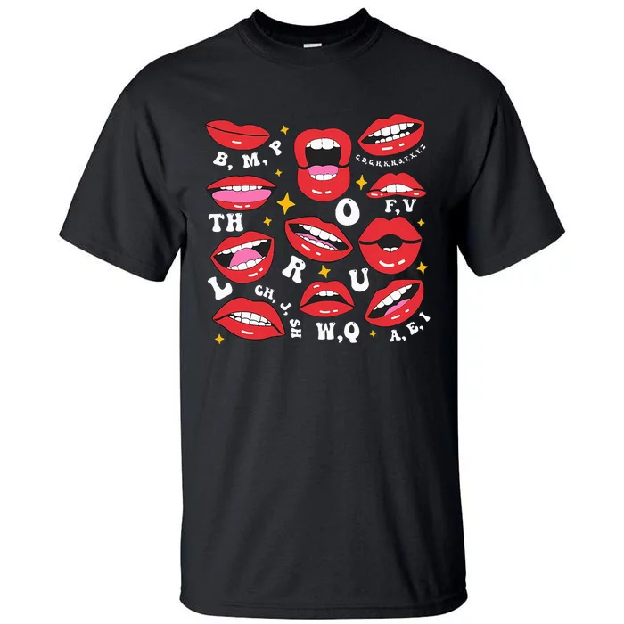 Speech Therapist Lips Mouth Language Pathologist Teacher SLP Tall T-Shirt