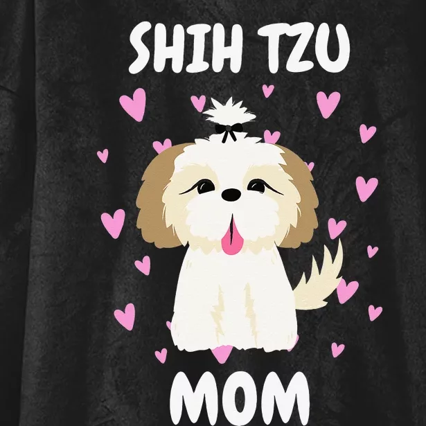 Shih Tzu Mom Mummy Mama Mum Mommy Mother's Day Mother Owner Hooded Wearable Blanket