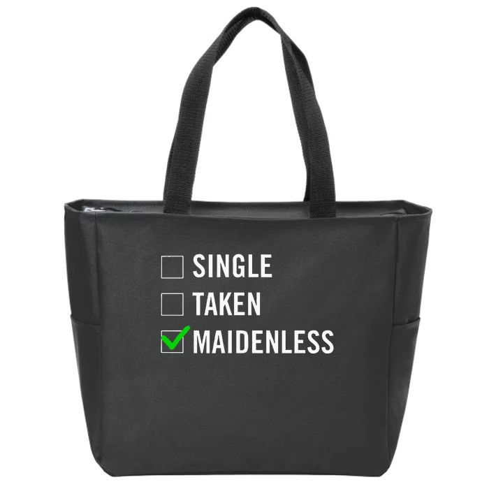 Single Taken Maidenless Maindenless Bihavior Elden Zip Tote Bag