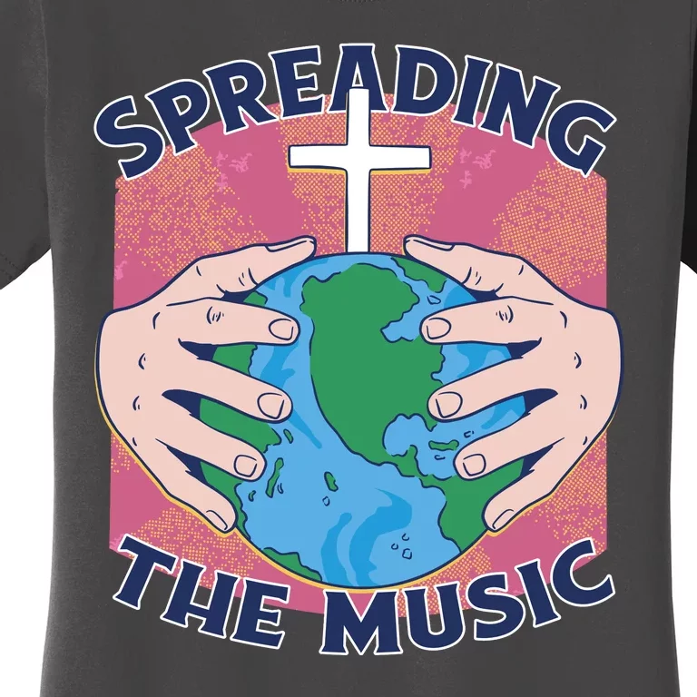 Spreading The Music Gospel Women's T-Shirt