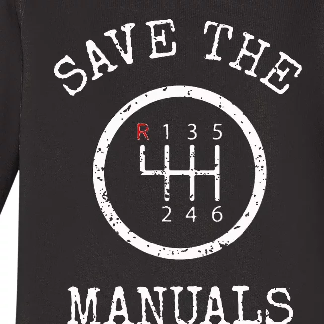 Save The Manuals Stick Shift Car Lover Baby Long Sleeve Bodysuit