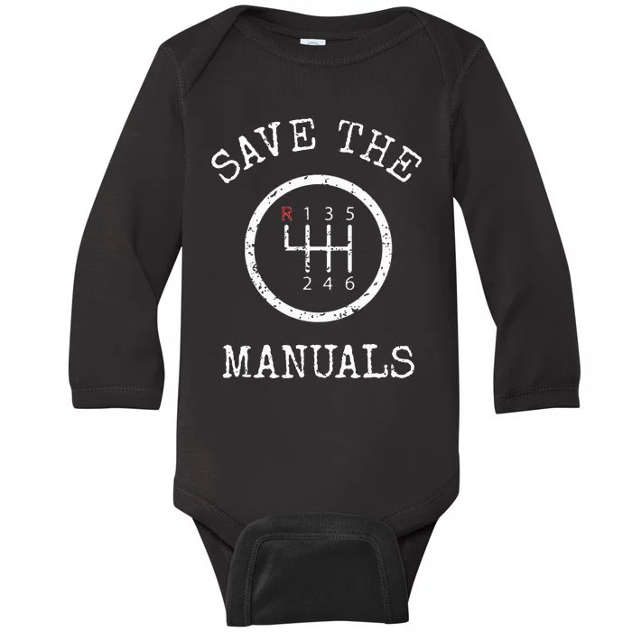 Save The Manuals Stick Shift Car Lover Baby Long Sleeve Bodysuit