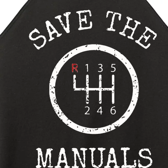 Save The Manuals Stick Shift Car Lover Women’s Perfect Tri Rocker Tank