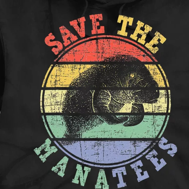 Save The Manatees Manatee Lover Zookeeper Marine Biologist Tie Dye Hoodie