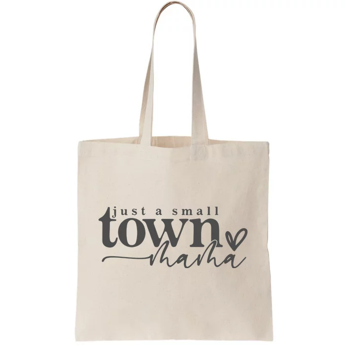 Small Town Mama Mom Life Tote Bag