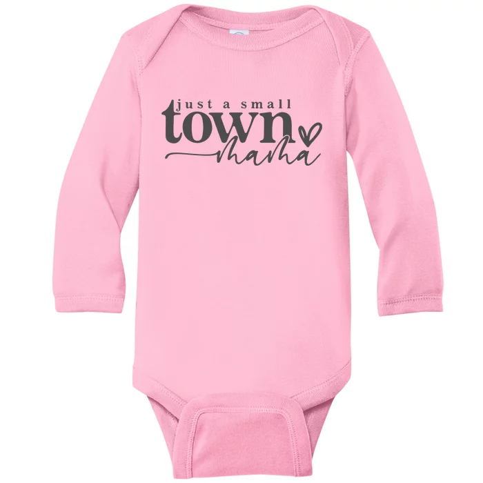 Small Town Mama Mom Life Baby Long Sleeve Bodysuit