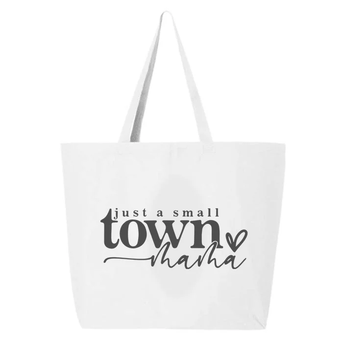 Small Town Mama Mom Life 25L Jumbo Tote