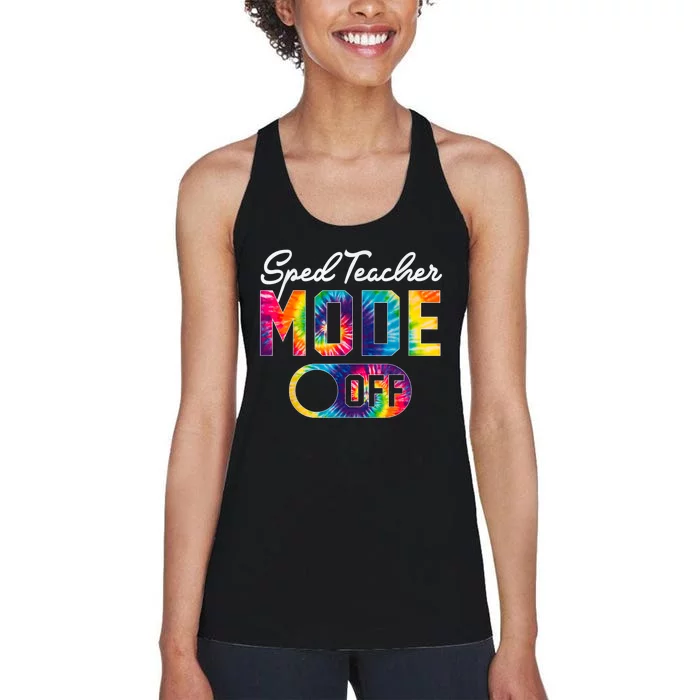 Sped Teacher Mode Off Last Day Of School Tie Dye Summer Women's Racerback Tank