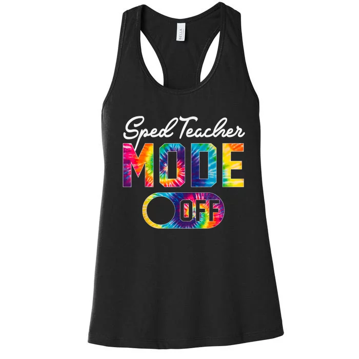 Sped Teacher Mode Off Last Day Of School Tie Dye Summer Women's Racerback Tank