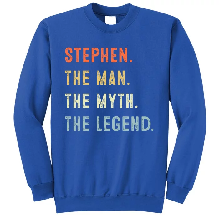 Stephen The Myth Legend Father’s Day Gift Papa Grandpa Cool Gift Sweatshirt