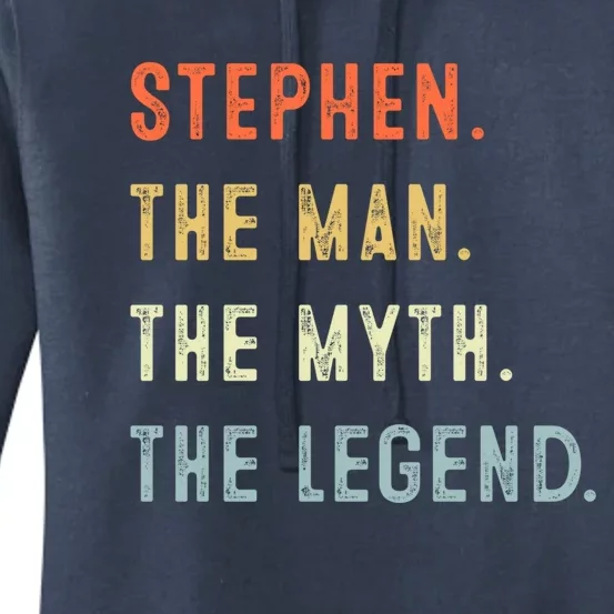 Stephen The Myth Legend Father’s Day Gift Papa Grandpa Cool Gift Women's Pullover Hoodie