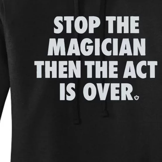 Stop The Magician Women's Pullover Hoodie