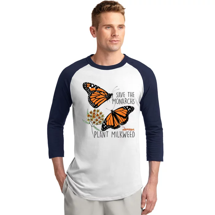 Save The Monarchs Plant Some Milkweed Butterfly Gift Meaningful Gift Baseball Sleeve Shirt