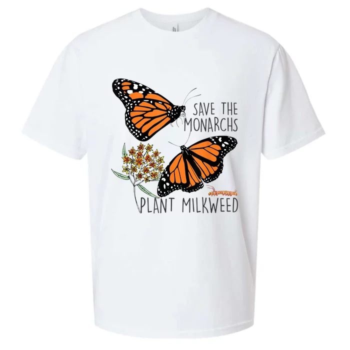 Save The Monarchs Plant Some Milkweed Butterfly Gift Meaningful Gift Sueded Cloud Jersey T-Shirt