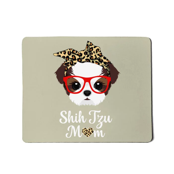 Shih Tzu Mom Leopard Print Dog Puppy Lovers Mothers Day Mousepad